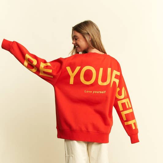 Be Yourself Love Yourself Printed Oversized Sweatshirt