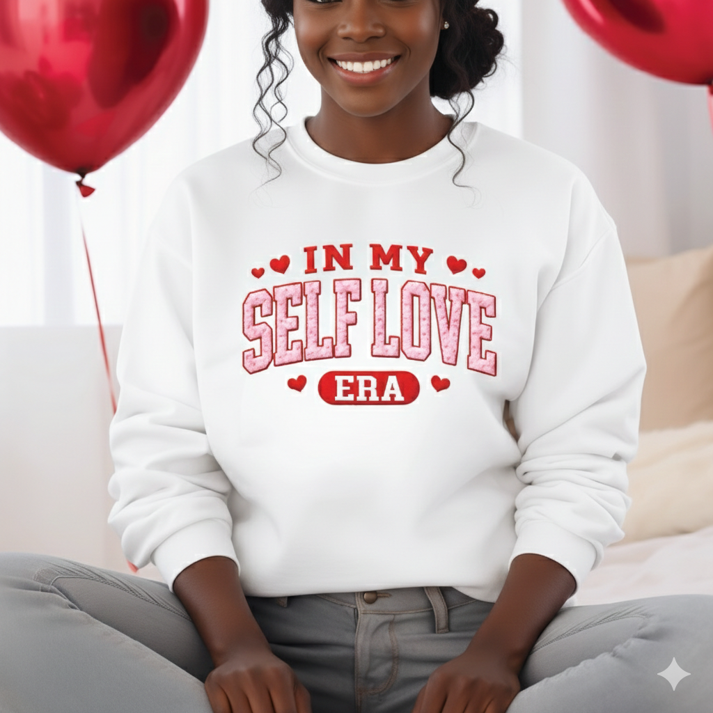 SELF LOVE ERA SWEATSHIRT