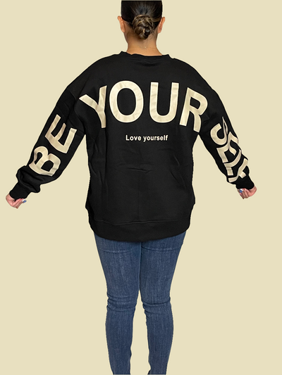 Be Yourself Love Yourself Printed Oversized Sweatshirt